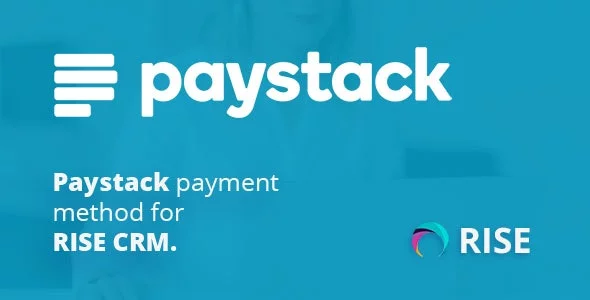 Download Paystack payment method for RISE CRM Nulled + Codecanyon 33567690.webp