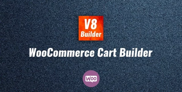 Download V8Builder - WooCommerce Cart Builder latest version.webp