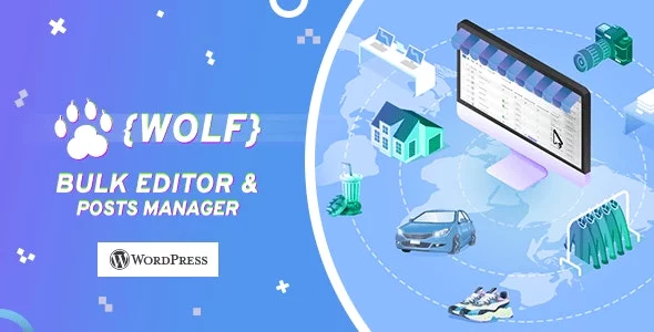 Download WOLF - WordPress Posts Bulk Editor and Manager Professional - Posts bulk edit + code...webp