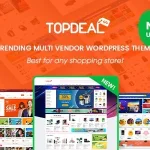 TopDeal - Multi Vendor Marketplace Elementor WooCommerce WordPress Theme (Mobile Layouts Ready)