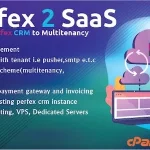 Perfex CRM SaaS Module - Transform Your Perfex CRM into a Powerful Multi-Tenancy Solution