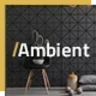 Ambient - A Contemporary Theme for Interior Design, Decoration, and Architecture